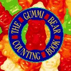 Stock image for The Gummi Bear Counting Book for sale by Better World Books