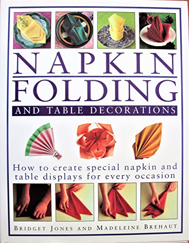 9781859676042: Napkin Folding and Table Decorations