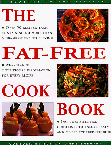 9781859676707: Fat Free Cookbook (The Healthy Eating Library)
