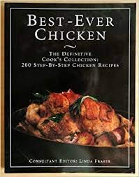 9781859677209: Best-ever Chicken: The Definitive Cook's Collection - 200 Step-by-step Chicken Recipes