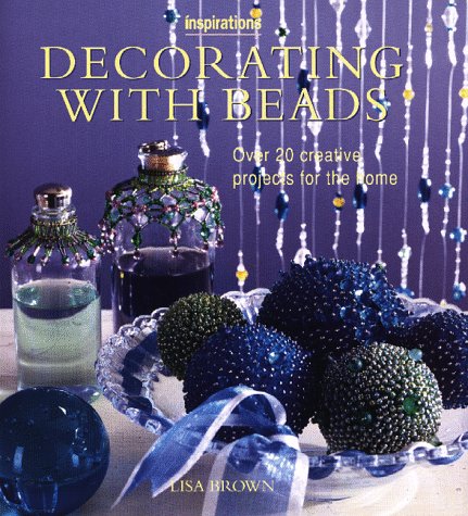 Beispielbild fr Decorating with Beads zum Verkauf von Better World Books