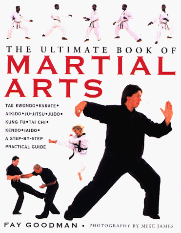 Beispielbild fr Ultimate Book of Martial Arts zum Verkauf von Better World Books