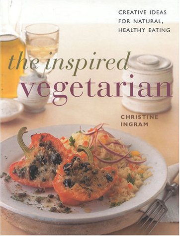 Beispielbild fr Inspired Vegetarian zum Verkauf von Better World Books