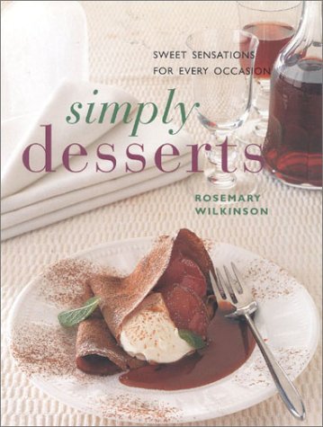 9781859678374: Simply Desserts: Sweet Sensations for Every Occasion (The contemporary kitchen)