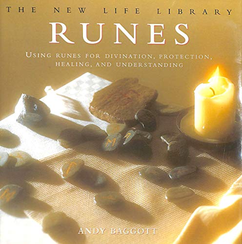 Imagen de archivo de Runes: Using Runes for Divination, Protection, Healing and Understanding (New Life Library) a la venta por WorldofBooks