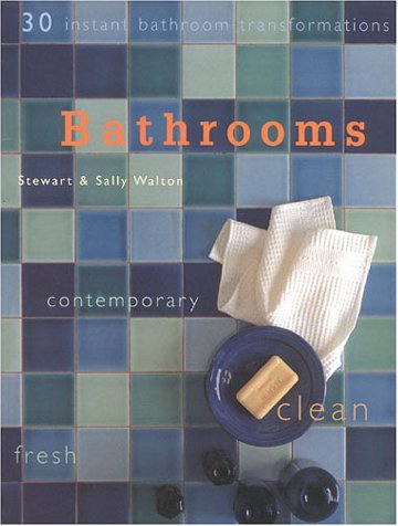 9781859679234: Bathrooms: 30 Instant Bathroom Transformations (Decorating)
