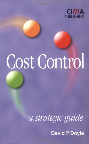 Beispielbild fr Cost Control: A Strategic Guide zum Verkauf von Anybook.com