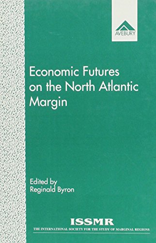 ECONOMIC FUTURES ON THE NORTH ATLANTIC MARGIN