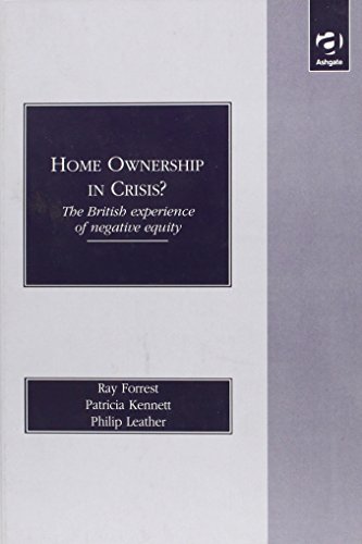 Stock image for Home Ownership in Crisis?: The British Experience of Negative Equity for sale by Bookmonger.Ltd