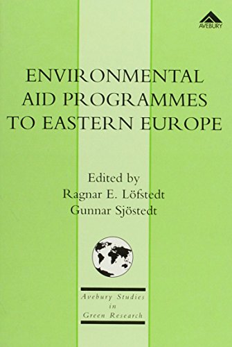 Beispielbild fr Environmental Aid Programmes to Eastern Europe: Area Studies and Theoretical Applications (Studies in Green Research) zum Verkauf von dsmbooks