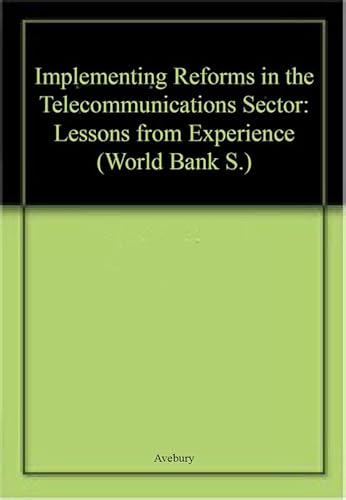 Imagen de archivo de Implementing Reforms In The Telecommunications Sector Lessons From Experience (Hb 1996) a la venta por Basi6 International