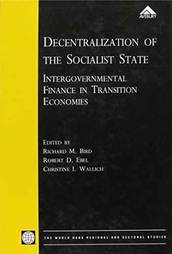 Beispielbild fr Decentralization of the Socialist State: Intergovernmental Finance in Transition Economics (World Bank Regional and Sectoral Studies) zum Verkauf von RIVERLEE BOOKS