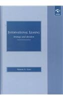 Beispielbild fr International Leasing: Strategy & Decision zum Verkauf von Powell's Bookstores Chicago, ABAA