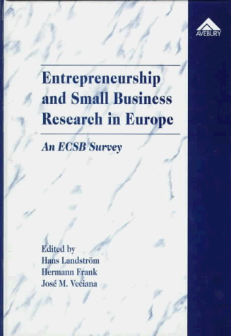 Beispielbild fr Entrepreneurship and Small Business Research in Europe: An Ecsb Survey zum Verkauf von Bookmonger.Ltd