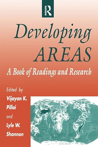 Stock image for Developing Areas: A Book of Readings and Research (Explorations in Anthropology) for sale by Half Price Books Inc.