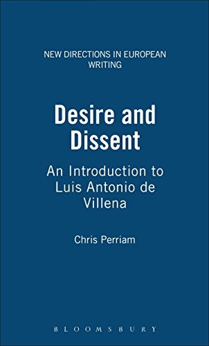 9781859730577: Desire and Dissent: An Introduction to Luis Antonio de Villena: v. 3 (New Directions in European Writing)