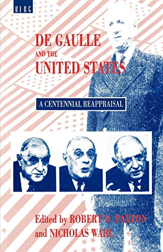 Beispielbild fr De Gaulle and the United States: A Centennial Reappraisal zum Verkauf von Ergodebooks