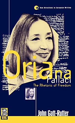 Stock image for Oriana Fallaci : The Rhetoric of Freedom for sale by Better World Books