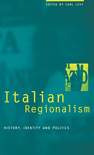 Beispielbild fr Italian regionalism : history , identity and politics. zum Verkauf von Kloof Booksellers & Scientia Verlag