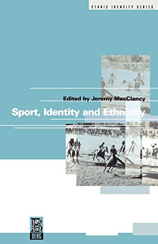 Beispielbild fr Sport, Identity and Ethnicity: v. 4 (Ethnicity and Identity Series) zum Verkauf von WorldofBooks