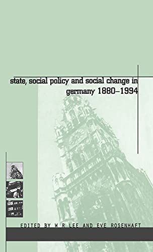 Imagen de archivo de State, Social Policy and Social Change in Germany, 1880-1994 (German Studies Series) a la venta por Ergodebooks