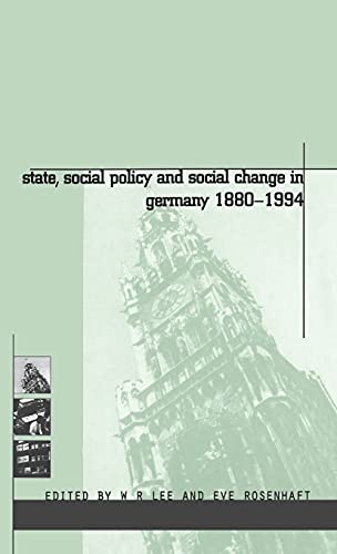 Stock image for State, Social Policy and Social Change in Germany, 1880-1994 (German Studies Series) for sale by Y-Not-Books