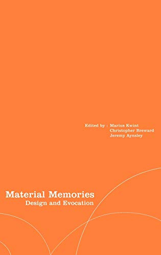 9781859732472: Material Memories: Design and Evocation: v. 5 (Materializing Culture)