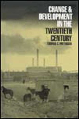 Change and Development in the Twentieth Century (9781859732519) by Patterson, Thomas C.