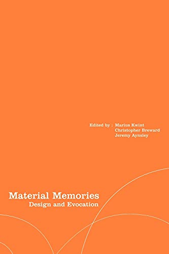 Stock image for Material Memories: Design and Evocation for sale by Chiron Media