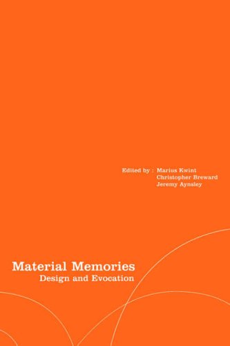 9781859732526: Material Memories: Design and Evocation: v. 5 (Materializing Culture)