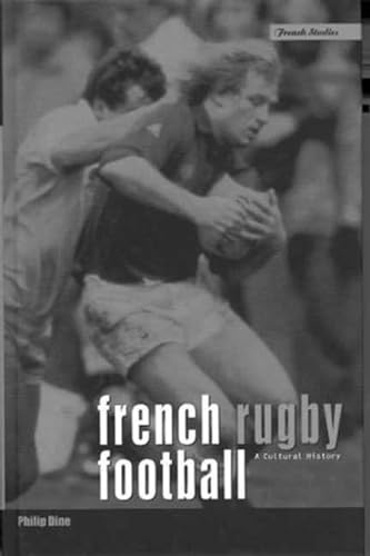 Stock image for French Rugby Football: A Cultural History for sale by NightsendBooks