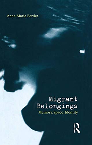 Imagen de archivo de Migrant Belongings: Memory, Space, Identity a la venta por Midtown Scholar Bookstore