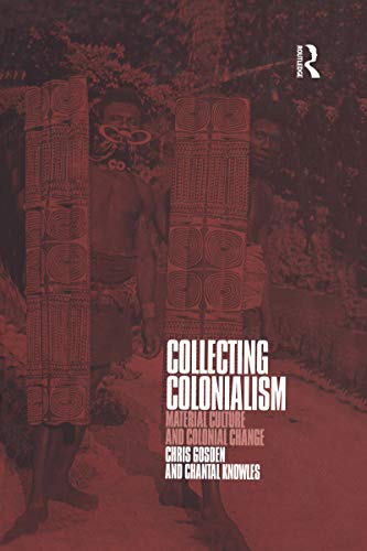 Imagen de archivo de Collecting Colonialism : Material Culture and Colonial Change a la venta por Better World Books: West