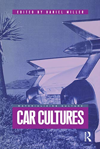 Imagen de archivo de Car Cultures (Materializing Culture) a la venta por Chiron Media