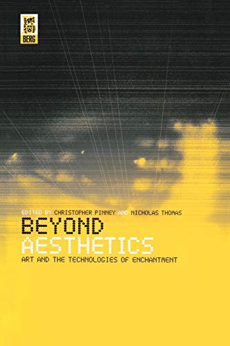 9781859734643: Beyond Aesthetics: Art and the Technologies of Enchantment