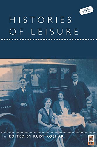 Stock image for Histories of Leisure for sale by Chiron Media