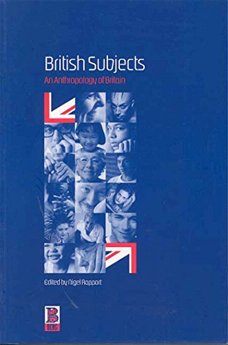 9781859735510: British Subjects: An Anthropology of Britain