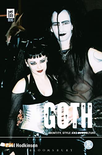 9781859736005: Goth: Identity, Style and Subculture: v. 26