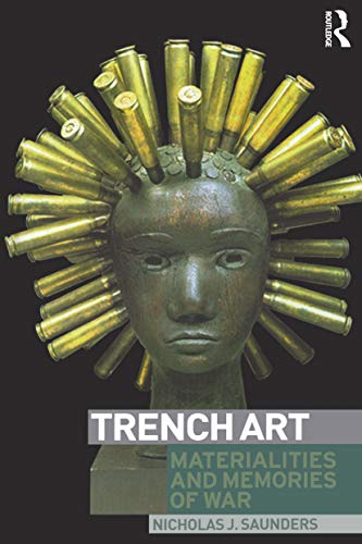 9781859736036: Trench Art: Materialities and Memories of War