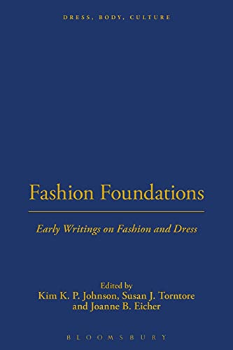 9781859736197: Fashion Foundations: Early Writings On Fashion And Dress: v. 30 (Dress, Body, Culture)