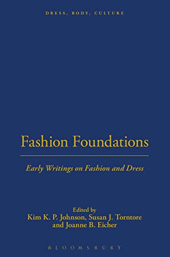 9781859736197: Fashion Foundations: Early Writings on Fashion and Dress (Dress, Body, Culture)