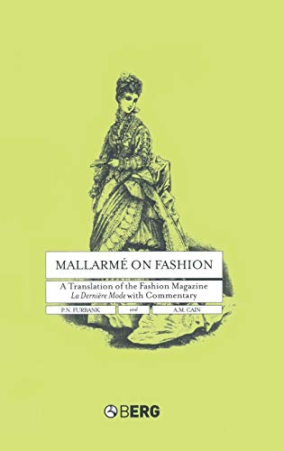 9781859737187: Mallarme on Fashion: A Translation of the Fashion Magazine La Derniere Mode, with Commentary