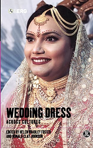 9781859737422: Wedding Dress across Cultures: v. 31 (Dress, Body, Culture)