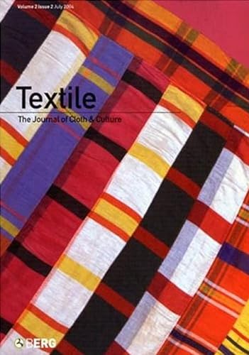 9781859737590: Textile: The Journal of Cloth and Culture; Summer 2004, Issue 2: v. 2