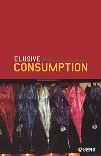 Stock image for Elusive Consumption for sale by AwesomeBooks