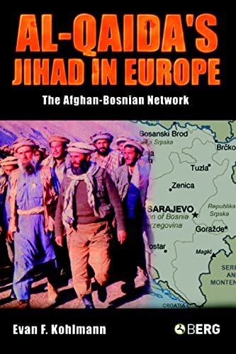 9781859738078: Al-Qaida's Jihad in Europe: The Afghan-Bosnian Network