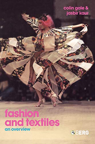 Imagen de archivo de Fashion and Textiles: An Overview a la venta por ThriftBooks-Dallas