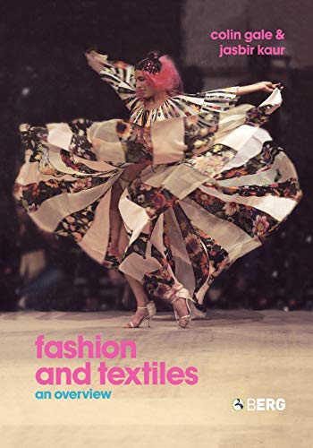 Beispielbild fr Fashion and Textiles : An Overview zum Verkauf von Better World Books