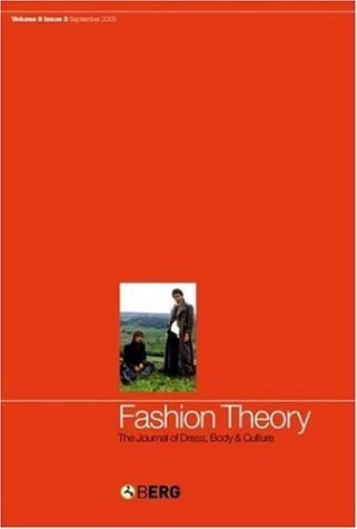 Beispielbild fr Fashion Theory: Volume 9, Issue 3: The Journal of Dress, Body and Culture zum Verkauf von Midtown Scholar Bookstore