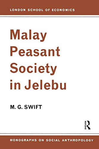 Imagen de archivo de Malay Peasant Society in Jelebu a la venta por Revaluation Books